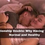 Relationship Doubts