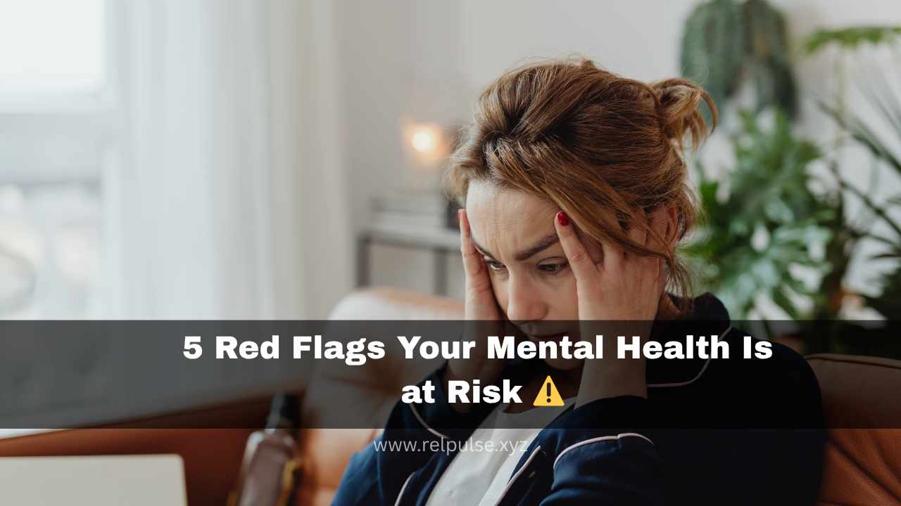mental health is at risk