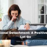 Emotional Detachment
