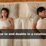 How to end doubts in a relationship
