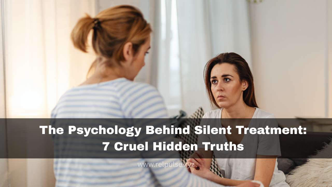 The psychology behind silent treatment